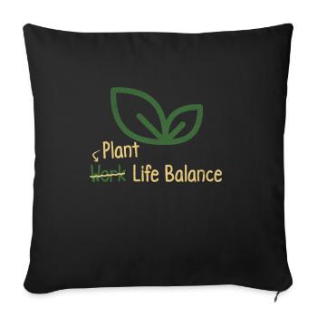 Équilibre entre vie professionnelle et vie privée à base de plantes - Vegan lover - Housse de coussin décorative 45 x 45 cm - noir - Devant