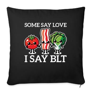 BLT Sandwich Foodie Love Toast Bread Bacon Cooking - Sofa pillowcase 17,3'' x 17,3'' (45 x 45 cm) - black - Front