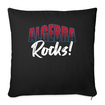 Algebra Lover Mathematician Algebra Teacher Must - Sofa pillowcase 17,3'' x 17,3'' (45 x 45 cm) - black - Front