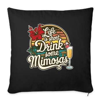 La vie est courte : buvez un cocktail Mimosas Lover - Housse de coussin décorative 45 x 45 cm - noir - Devant