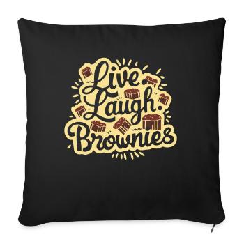 Live Laugh Brownies for Brownie Lovers Funny - Sofa pillowcase 17,3'' x 17,3'' (45 x 45 cm) - black - Front