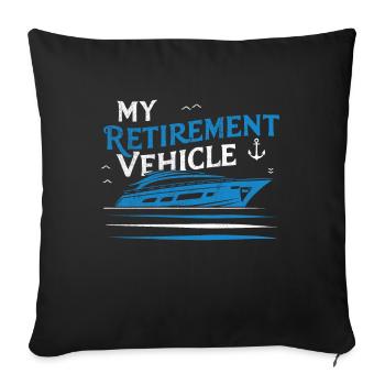 Mon Véhicule De Retraite Yacht Maman Papa Expédition - Housse de coussin décorative 45 x 45 cm - noir - Devant