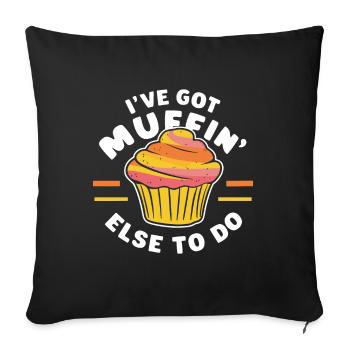 J’ai des muffins d’autre à faire Funny Cake Pastry - Housse de coussin décorative 45 x 45 cm - noir - Devant