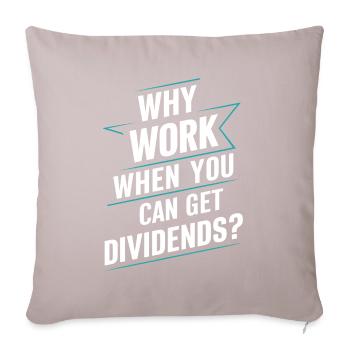 Funny Dividend Investor Financial Independence - Sofa pillowcase 17,3'' x 17,3'' (45 x 45 cm) - light taupe - Front