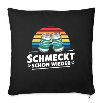 Schmeckt schon wieder Dosenbier Festival Zelt - Sofakissenbezug 45 x 45 cm - Schwarz - Vorne