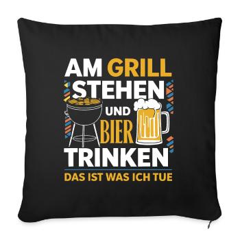 Am Grill stehen Bier trinken Lustiger Grill Bier - Sofakissenbezug 45 x 45 cm - Schwarz - Vorne