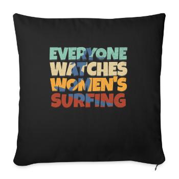 Tout le monde regarde le sport de surf féminin - Housse de coussin décorative 45 x 45 cm - noir - Devant