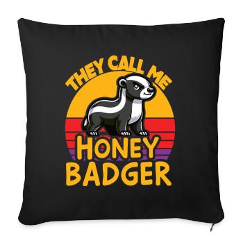 Drôle de blaireau à miel Ils m’appellent Honey Badger en disant - Housse de coussin décorative 45 x 45 cm - noir - Devant