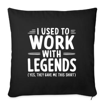 I used to work with legends Retirment Present Cowo - Sofa pillowcase 17,3'' x 17,3'' (45 x 45 cm) - black - Front