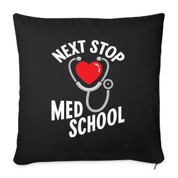 Prochain arrêt : École de médecine, étudiant en médecine - Housse de coussin décorative 45 x 45 cm - noir - Devant