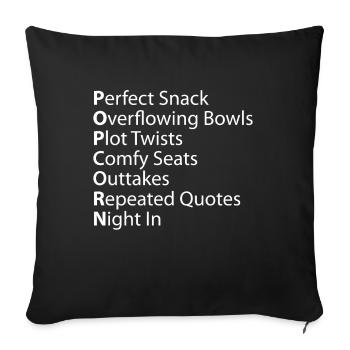 Popcorn Perfect Overflowing Plot Outtakes Zitate - Sofakissenbezug 45 x 45 cm - Schwarz - Vorne