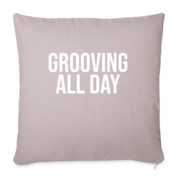 Grooving All Day - Sofa pillowcase 17,3'' x 17,3'' (45 x 45 cm) - light taupe - Front