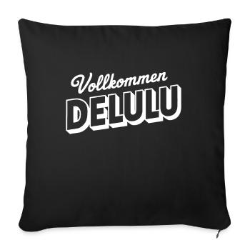 Perfectly Delulu Un dicton drôle déroute Denglis - Housse de coussin décorative 45 x 45 cm - noir - Devant