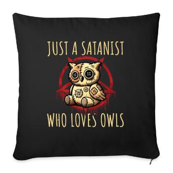 Juste un sataniste qui aime les hiboux Heavy Metal Fun - Housse de coussin décorative 45 x 45 cm - noir - Devant