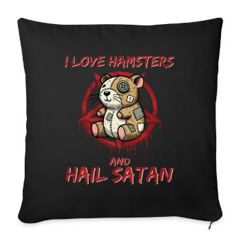 I Love Hamsters And Hail Satan Gothic Heavy Metal - Sofa pillowcase 17,3'' x 17,3'' (45 x 45 cm) - black - Front