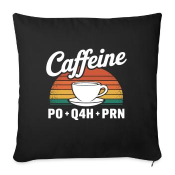 Caffeine PO Q4H PRN Funny Nurse Hospital - Sofa pillowcase 17,3'' x 17,3'' (45 x 45 cm) - black - Front