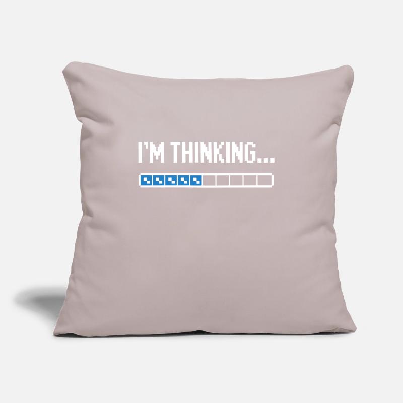 I'm thinking please wait funny nerd loading brain Sofa pillowcase 17,3'' x 17,3'' (45 x 45 cm)