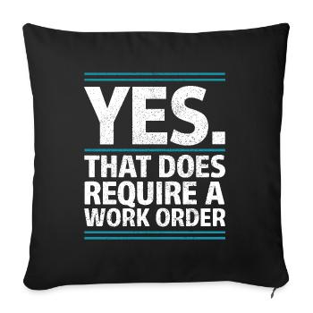 , cela nécessite un ordre de travail Humour de bureau informatique - Housse de coussin décorative 45 x 45 cm - noir - Devant