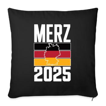 Merz Kanzler 2025 Bundeskanzler Bundestagswahl - Sofakissenbezug 45 x 45 cm - Schwarz - Vorne