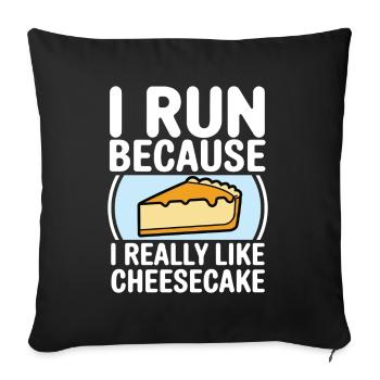 I run because i really like Cheesecake Joggin - Sofa pillowcase 17,3'' x 17,3'' (45 x 45 cm) - black - Front