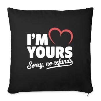 Je suis à toi désolé pas de remboursement Je suis à toi Je suis à toi - Housse de coussin décorative 45 x 45 cm - noir - Devant