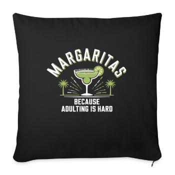 Margaritas Parce que l’âge adulte est difficile Drôle de boisson - Housse de coussin décorative 45 x 45 cm - noir - Devant