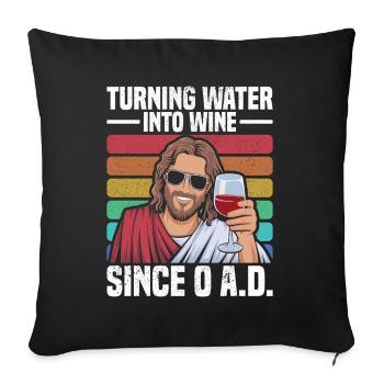 l’eau en vin depuis l’an 0 après J.-C. Drôle de Jésus - Housse de coussin décorative 45 x 45 cm - noir - Devant
