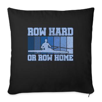 Ramer Dur ou Ramer Maison Drôle Balayage Aviron Humour - Housse de coussin décorative 45 x 45 cm - noir - Devant