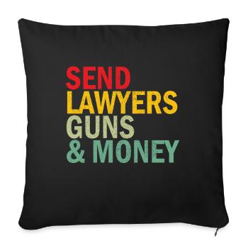 Send Lawyers Guns and Money Retro Rock Quote - Sofa pillowcase 17,3'' x 17,3'' (45 x 45 cm) - black - Front
