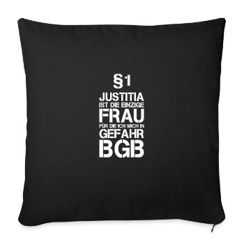 Justitia bgb Anwalt Beruf Spruch Jura Geschenk - Sofakissenbezug 45 x 45 cm - Schwarz - Vorne