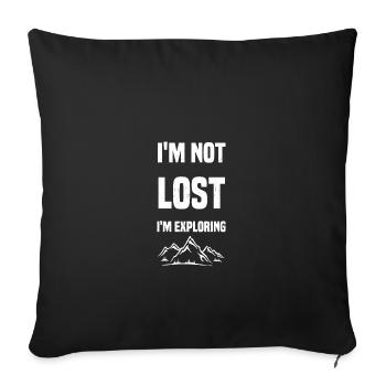I'm not lost I'm exploring - Sofa pillowcase 17,3'' x 17,3'' (45 x 45 cm) - black - Front