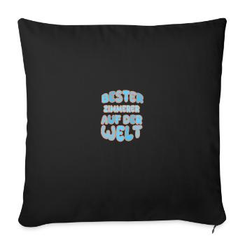 Gift for carpenters - Sofa pillowcase 17,3'' x 17,3'' (45 x 45 cm) - black - Front