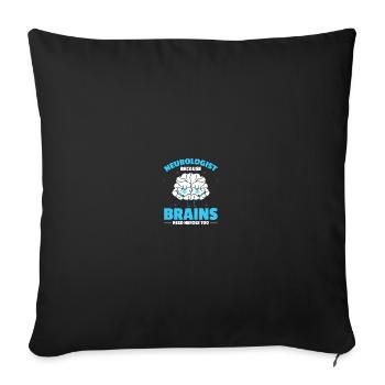 Neurosurgeon Neuroscience Neurology Neurol - Sofa pillowcase 17,3'' x 17,3'' (45 x 45 cm) - black - Front