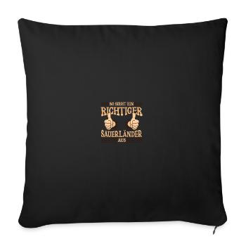 Richtiger Sauerländer Sauerland NRW Region - Sofakissenbezug 45 x 45 cm - Schwarz - Vorne