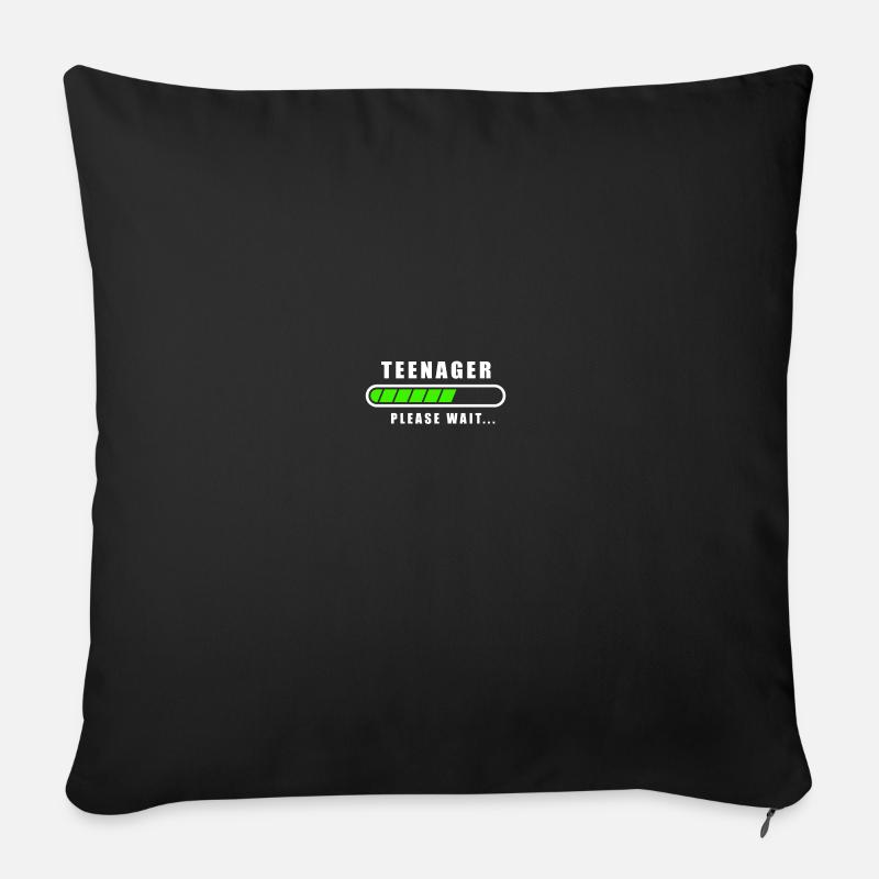 Teenager Loading Please Wait - Sofakissenbezug 45 x 45 cm - Schwarz