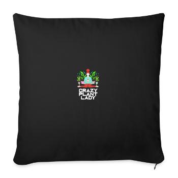 Gardening - Crazy Plant Lady - Sofakissenbezug 45 x 45 cm - Schwarz - Vorne