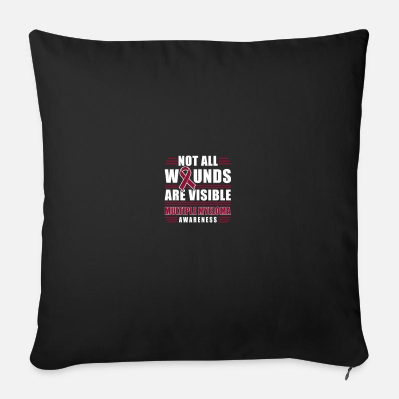 Not All Wounds Are Visible Multiple Myeloma - Sofakissenbezug 45 x 45 cm - Schwarz