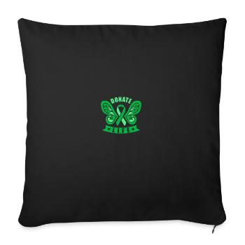 Donate Life Organ Donation Awareness Month - Sofakissenbezug 45 x 45 cm - Schwarz - Vorne