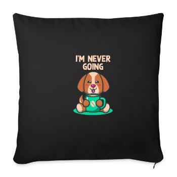 I will never be introverted shy person us - Sofa pillowcase 17,3'' x 17,3'' (45 x 45 cm) - black - Front