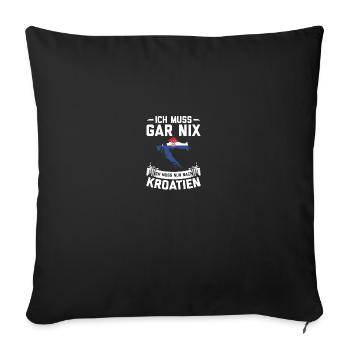 Kroatien Urlaub | Kroate Kroatisch Balkan Geschenk - Sofakissenbezug 45 x 45 cm - Schwarz - Vorne