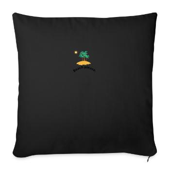 beach 🏖🏖please holiday design - Sofa pillowcase 17,3'' x 17,3'' (45 x 45 cm) - black - Front