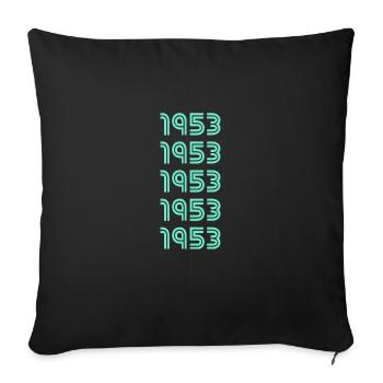 Year of birth 1953 - Sofa pillowcase 17,3'' x 17,3'' (45 x 45 cm) - black - Front