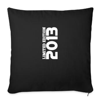 Born in 2013 - Vintage 2013 Retro Birthday - Sofa pillowcase 17,3'' x 17,3'' (45 x 45 cm) - black - Front