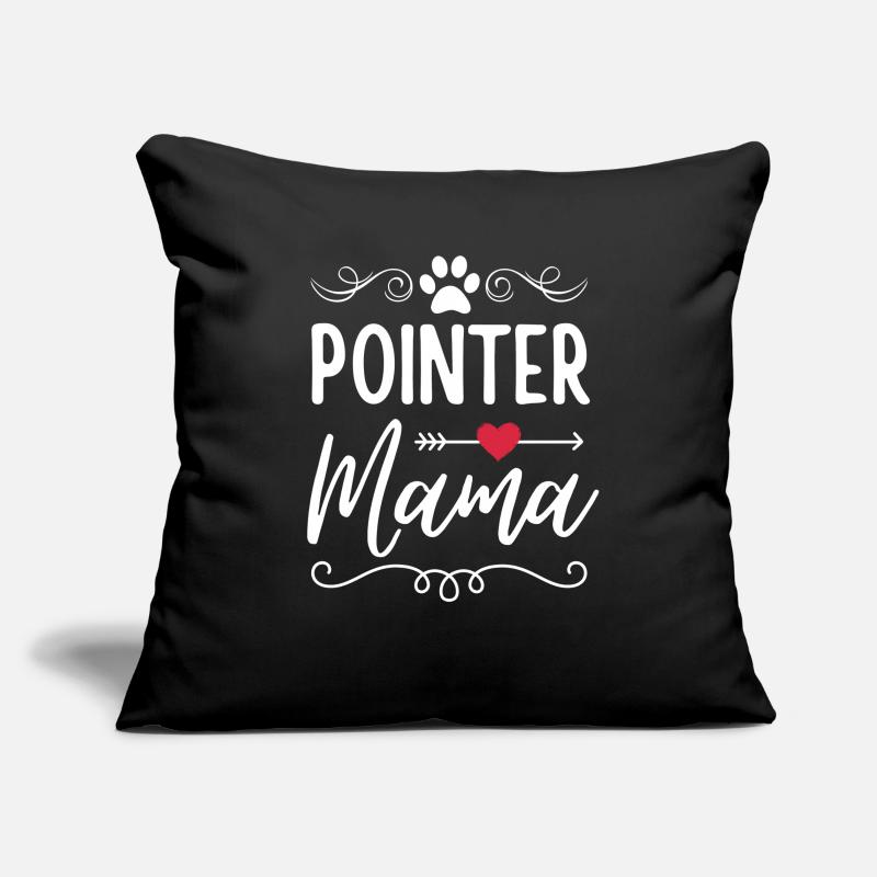 Pointer Mama Pointer Amateurs Housse de coussin décorative 45 x 45 cm