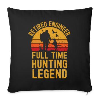 Retired engineer hunting legend - Sofa pillowcase 17,3'' x 17,3'' (45 x 45 cm) - black - Front