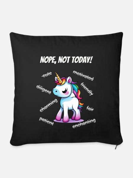 Nope, not today -unicorn (white) - Sofakissenbezug 45 x 45 cm - Schwarz