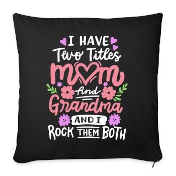 Muttertag für Mama und Oma - Sofakissenbezug 45 x 45 cm - Schwarz - Vorne