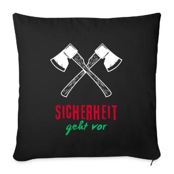 Sicherheit geht vor - Sofakissenbezug 45 x 45 cm - Schwarz - Vorne