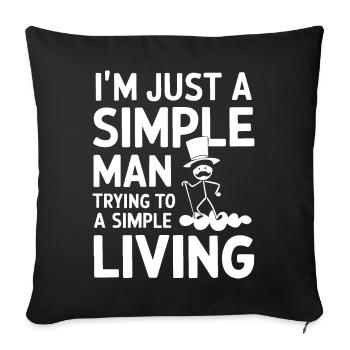 Simple Man Illustration Quote T-Shirt - Sofa pillowcase 17,3'' x 17,3'' (45 x 45 cm) - black - Front
