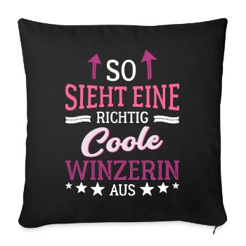 So sieht eine coole Winzerin aus Kellerei Wein - Sofakissenbezug 45 x 45 cm - Schwarz - Vorne